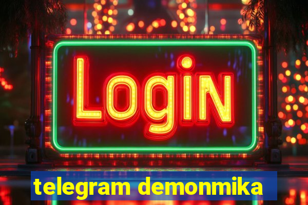 telegram demonmika